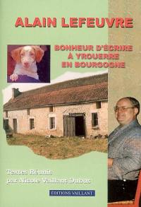 Bonheur d'écrire à Yrouerre en Bourgogne