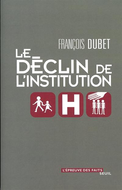 Le déclin de l'institution