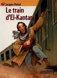 Le train d'El-Kantara