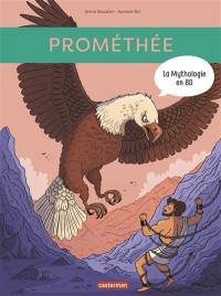 La mythologie en BD. Prométhée