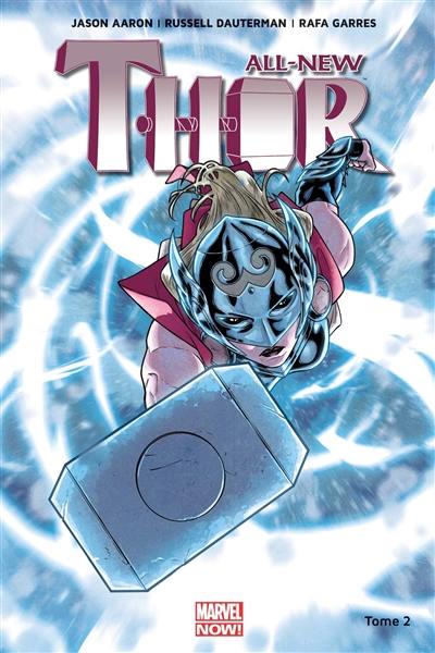 All-New Thor. Vol. 2. Les seigneurs de Midgard
