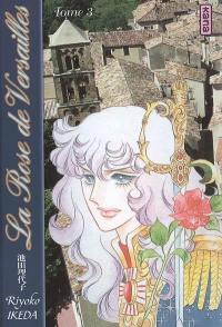 La rose de Versailles : Lady Oscar. Vol. 3