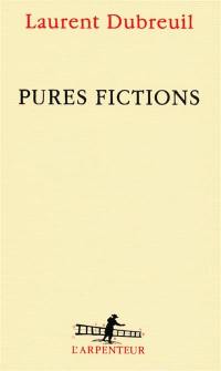 Pures fictions