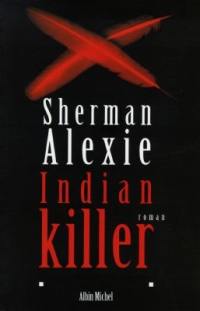 Indian killer