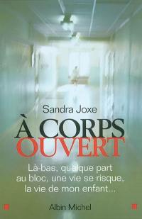 A corps ouvert