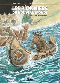 Les pionniers du Nouveau Monde. Vol. 21. Fort Michilimackinac