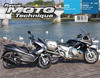 Revue moto technique, n° 162. Honda PCX 125 (10-11) + Yamaha FJR 1300A (06-11)