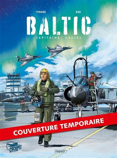 Baltic : capitaine Castel. Vol. 1