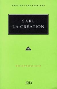 SARL, la création