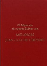Mélanges Jean-Claude Cheynet