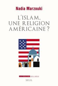 L'islam, une religion américaine ?