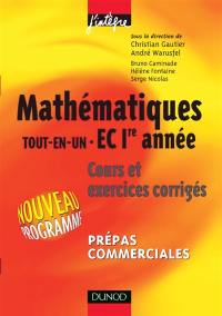 Mathématiques tout-en-un 1re année EC : cours et exercices corrigés
