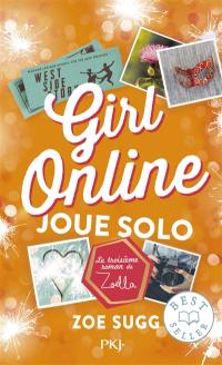 Girl online. Vol. 3. Girl online joue solo