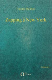 Zapping à New York
