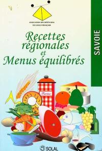Recettes régionales et menus équilibrés, Savoie