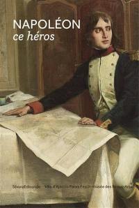 Napoléon, ce héros