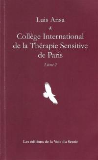 Collège international de la thérapie sensitive de Paris