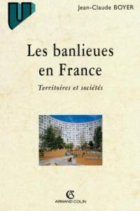 Les banlieues en France : territoires et sociétés