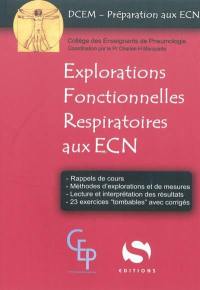 Explorations fonctionnelles respiratoires aux ECN
