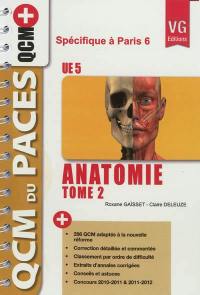 Anatomie UE5 : spécifique à Paris 6. Vol. 2