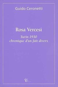 Rosa Vercesi : Turin 1930, chronique d'un fait divers