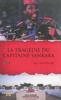 La tragédie du capitaine Sankara : théâtre