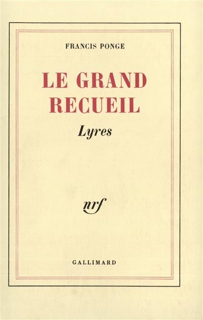 Le Grand recueil. Vol. 1. Lyres