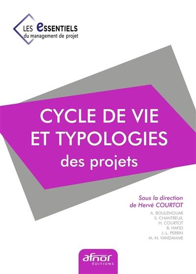 Cycle de vie et typologie des projets