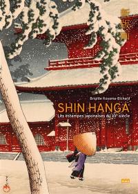 Shin hanga : les estampes japonaises du XXe siècle