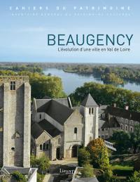 Beaugency : l'évolution d'une ville en Val de Loire : Centre
