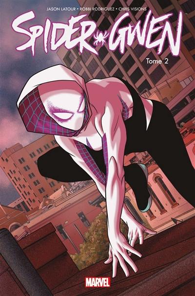 Spider-Gwen. Vol. 2