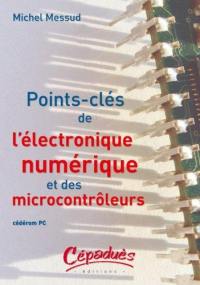 Points-clés de l'électronique numérique et des microcontrôleurs