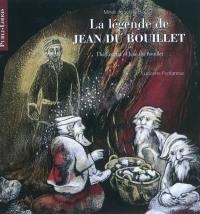 La légende de Jean du Bouillet ou La découverte du sel de Bex. The legend of Jean du Bouillet or The discovery of salt in Bex