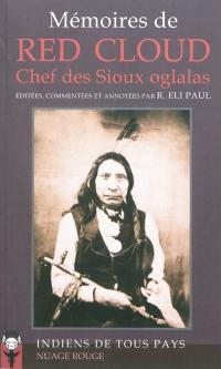 Mémoires de Red Cloud, chef des Sioux Oglalas