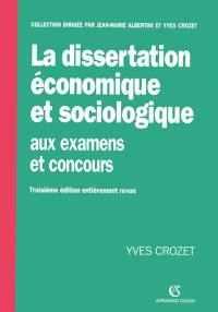 La dissertation économique et sociologique aux examens et concours
