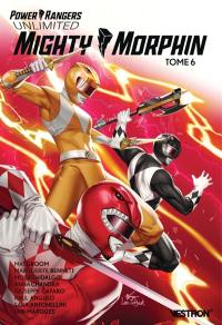 Power Rangers unlimited : mighty morphin. Vol. 6