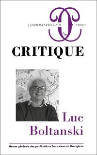 Critique, n° 920-921. Luc Boltanski