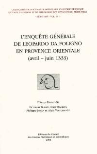 L'enquête générale de Leopardo da Foligno en Provence orientale (avril-juin 1333)
