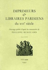 Imprimeurs & libraires parisiens du XVIe siècle. Vol. 6. Jean Loys
