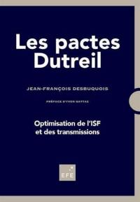 Les pactes Dutreil : optimisation de l'ISF et des transmissions