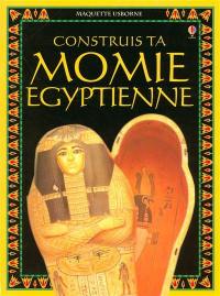 Construis ta momie égyptienne