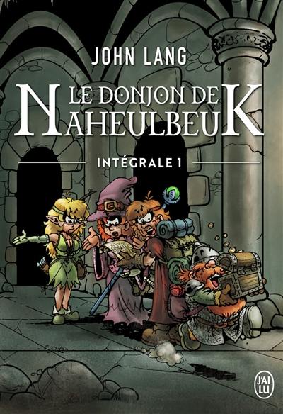 Le donjon de Naheulbeuk : intégrale. Vol. 1