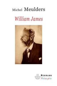 William James : penseur libre