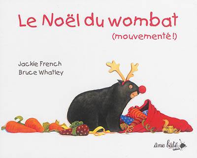 Le Noël du wombat (mouvementé !)
