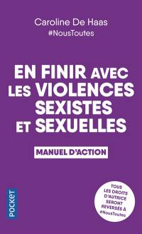 En finir avec les violences sexistes et sexuelles : manuel d'action