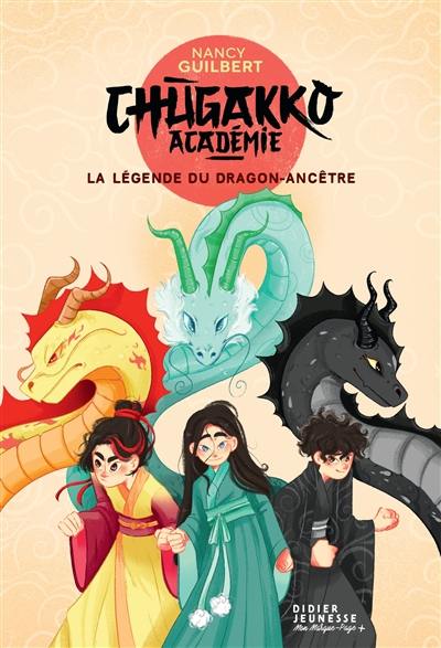 Chugakko Académie. Vol. 1. La légende du dragon-ancêtre