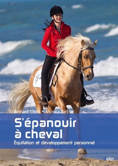 S'épanouir à cheval : équitation et développement personnel