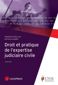 Droit et pratique de l'expertise judiciaire civile
