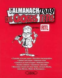 L'almanach 2009 des Grosses Têtes avec RTL