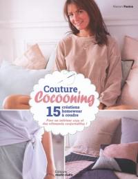 Couture cocooning : 15 créations homewear à coudre : pour un intérieur cosy et des vêtements confortables !